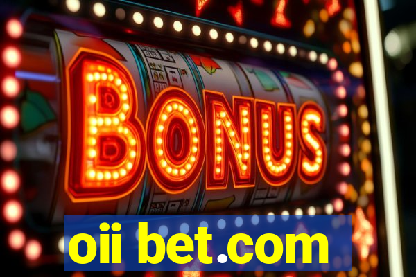 oii bet.com